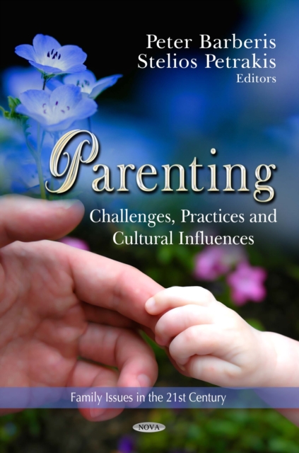 Parenting : Challenges, Practices and Cultural Influences, PDF eBook