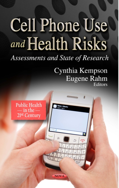 Cell Phone Use and Health Risks : Assessments and State of Research, PDF eBook
