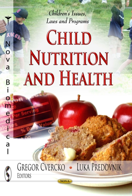 Child Nutrition and Health, PDF eBook
