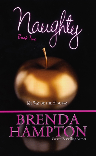 Naughty 2: : My Way or The Highway, EPUB eBook