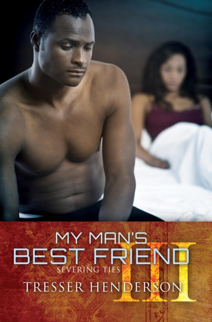 My Man's Best Friend III : Severing Ties, EPUB eBook