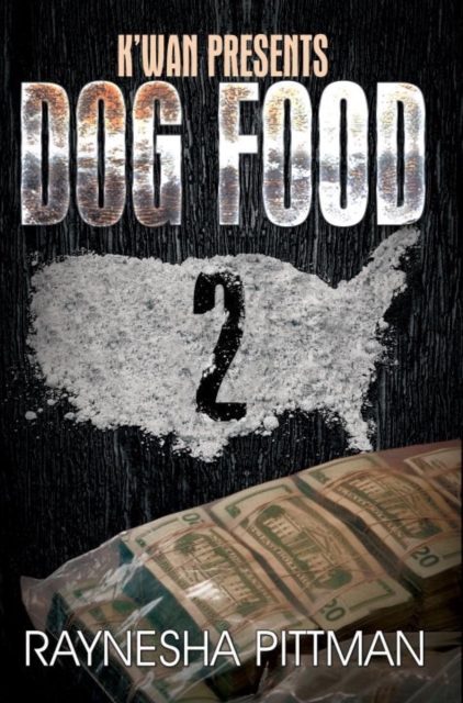 Dog Food 2 : K'wan Presents, Paperback / softback Book