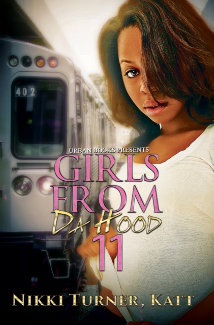 Girls from da Hood 11, EPUB eBook