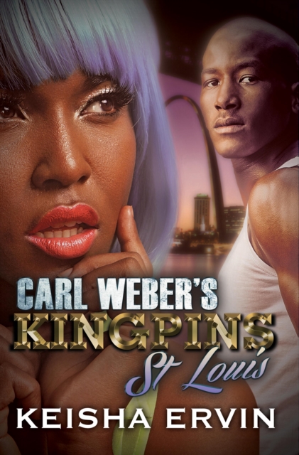 Carl Weber's Kingpins: St. Louis, EPUB eBook