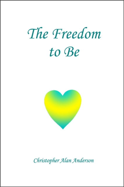 The Freedom To Be, EPUB eBook