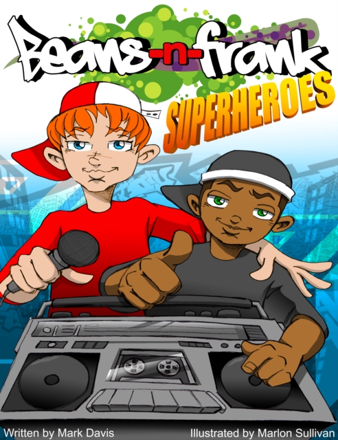 Superheroes : Beans-N-Frank, EPUB eBook
