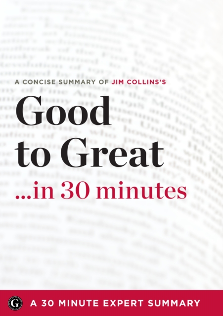 Summary : Good to Great ...in 30 Minutes, EPUB eBook