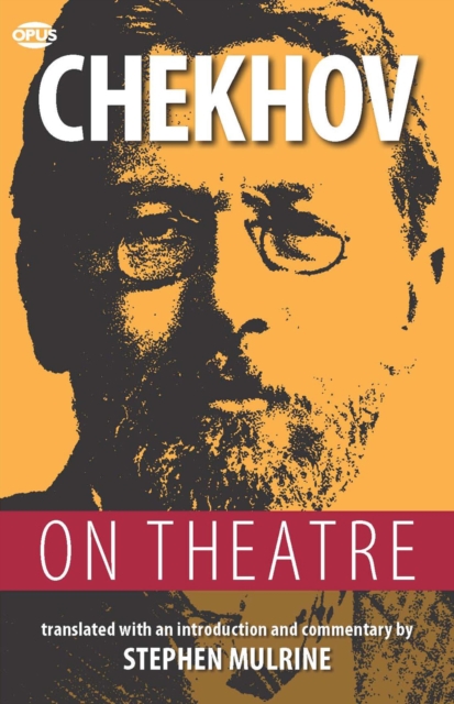 Chekhov on Theatre, EPUB eBook