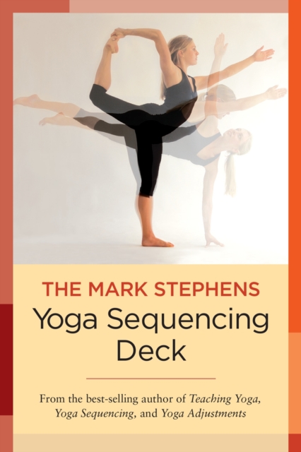 The Mark Stephens Yoga Sequencing Deck, Cards Book
