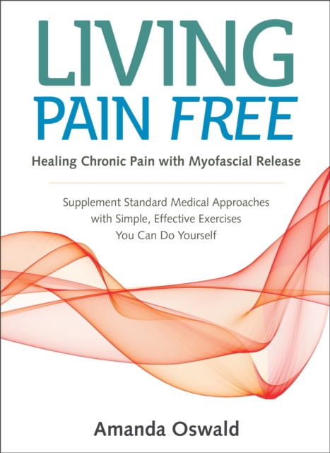 Living Pain Free, EPUB eBook