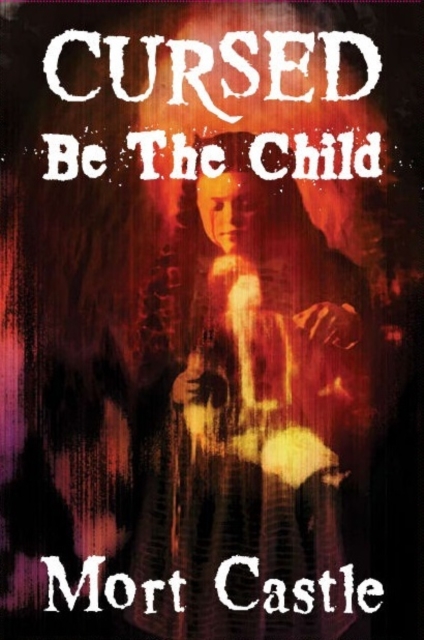 Cursed Be the Child, EPUB eBook