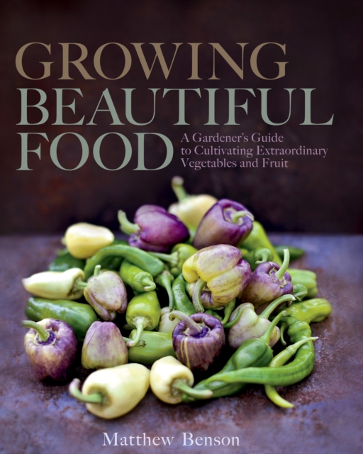 Growing Beautiful Food, EPUB eBook
