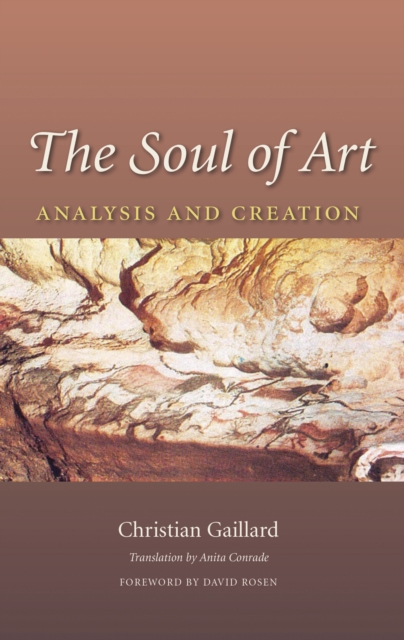 The Soul of Art : Analysis and Creation, EPUB eBook
