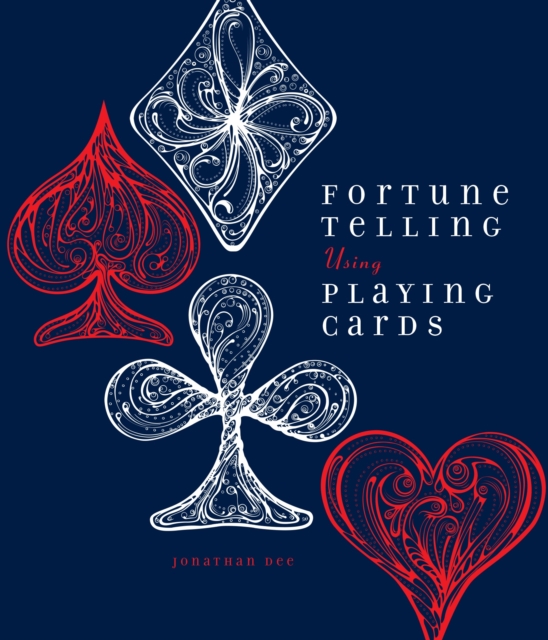 Fortune Telling Using Playing Cards, Paperback / softback Book