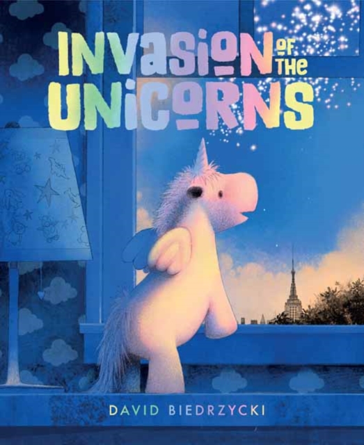 Invasion of the Unicorns, Hardback Book