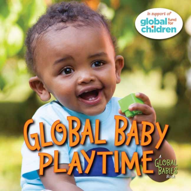 Global Baby Playtime, Board book Book