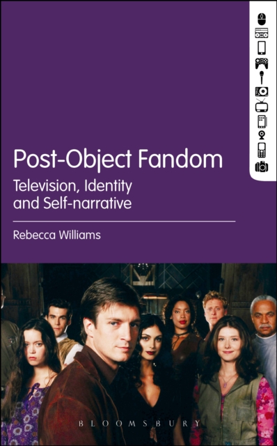 Post-Object Fandom : Television, Identity and Self-narrative, PDF eBook
