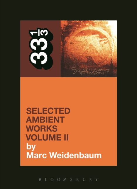 Aphex Twin's Selected Ambient Works Volume II, PDF eBook