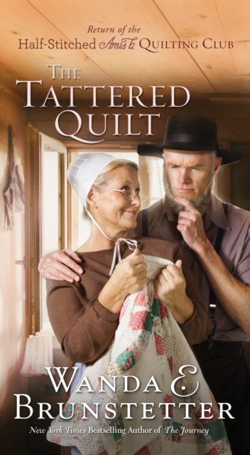 The Tattered Quilt : The Return of the Half-Stitched Amish Quilting Club, EPUB eBook