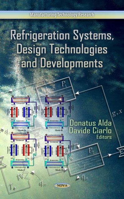 Refrigeration Systems, Design Technologies and Developments, PDF eBook