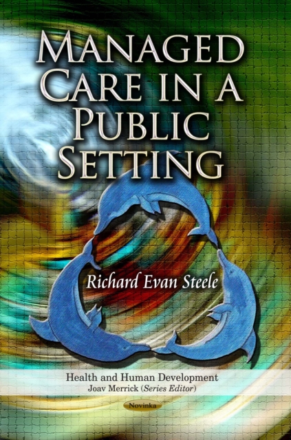 Managed Care in a Public Setting, PDF eBook