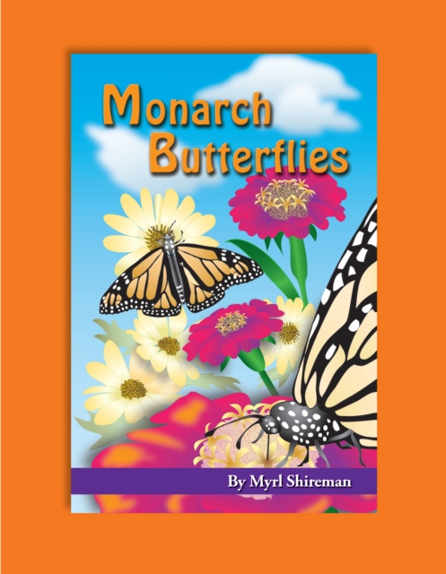 Monarch Butterflies : Reading Level 3, EPUB eBook