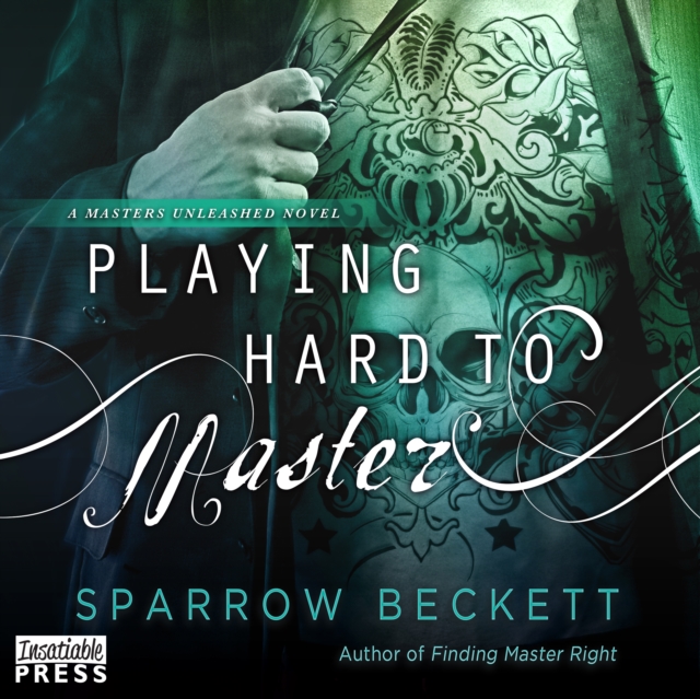 Playing Hard to Master : Masters Unleashed 2, eAudiobook MP3 eaudioBook
