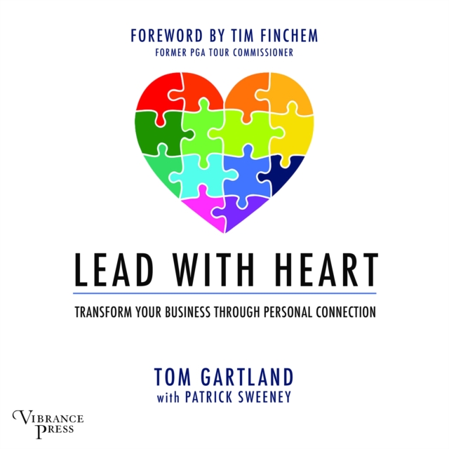 Lead with Heart : Transfer Your Business Through Personal Connection, eAudiobook MP3 eaudioBook