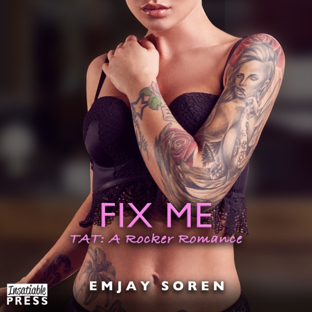 Fix Me : TAT: A Rocker Romance, eAudiobook MP3 eaudioBook