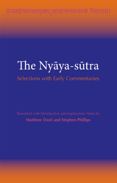 The Nyaya-sutra : Selections with Early Commentaries, Paperback / softback Book