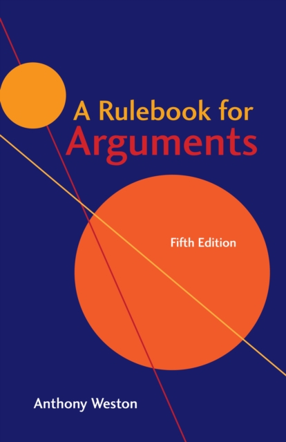 A Rulebook for Arguments, Paperback / softback Book
