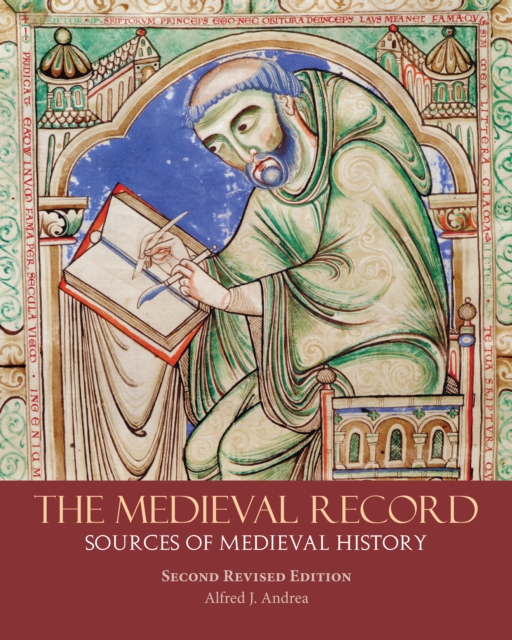 The Medieval Record : Sources of Medieval History, Paperback / softback Book