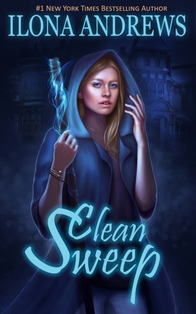 clean sweep ilona andrews series