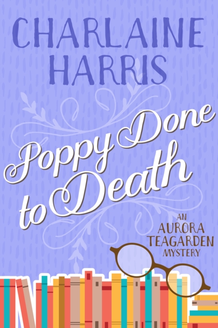 Poppy Done to Death, EPUB eBook