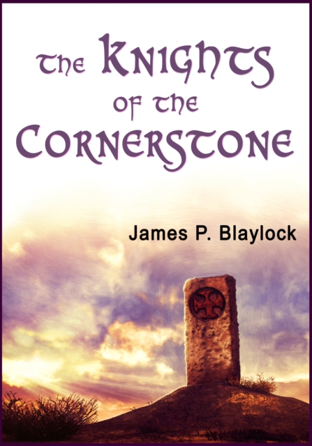 The Knights of the Cornerstone, EPUB eBook