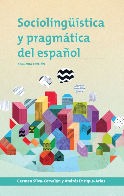 Sociolinguistica y pragmatica del espanol : , segunda edicion, EPUB eBook