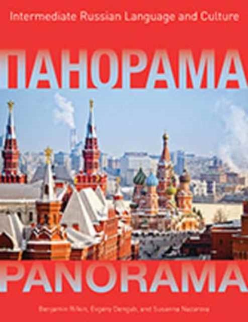 Panorama: Intermediate Russian Language and Culture, Student Bundle : Book + Electronic Workbook Access Card, Undefined Book