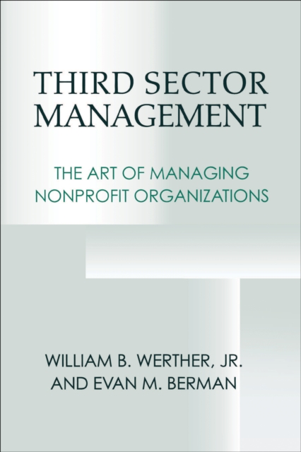 Third Sector Management : The Art of Managing Nonprofit Organizations, EPUB eBook