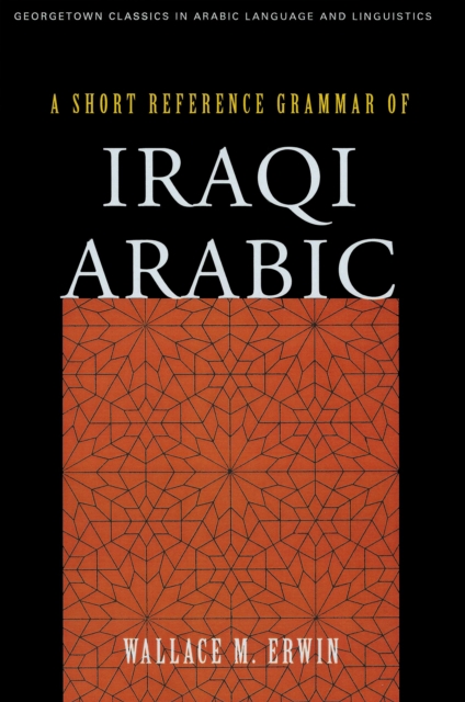 A Short Reference Grammar of Iraqi Arabic, PDF eBook