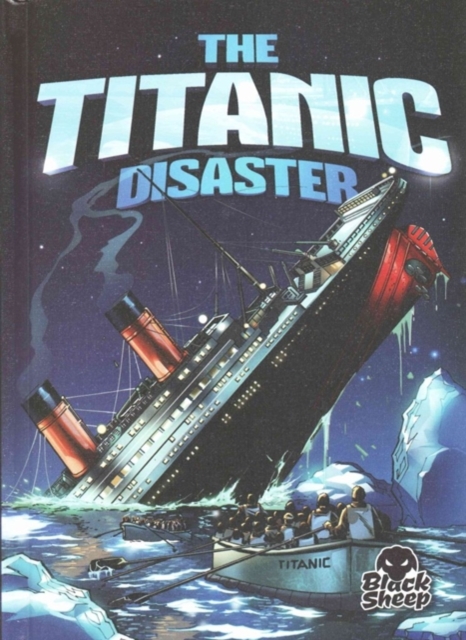 The Titanic Disaster, Hardback Book