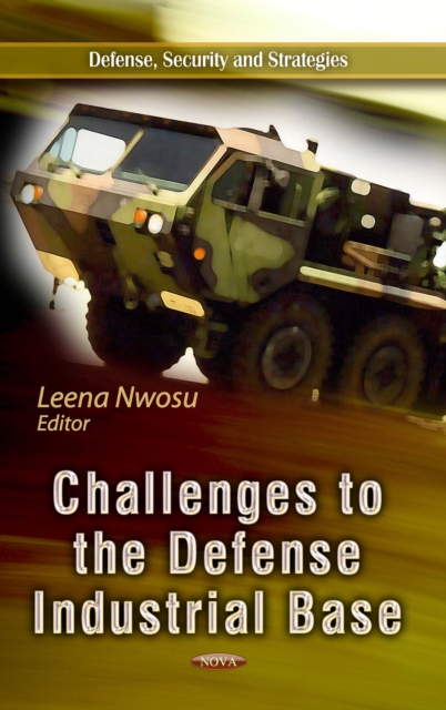 Challenges to the Defense Industrial Base, PDF eBook