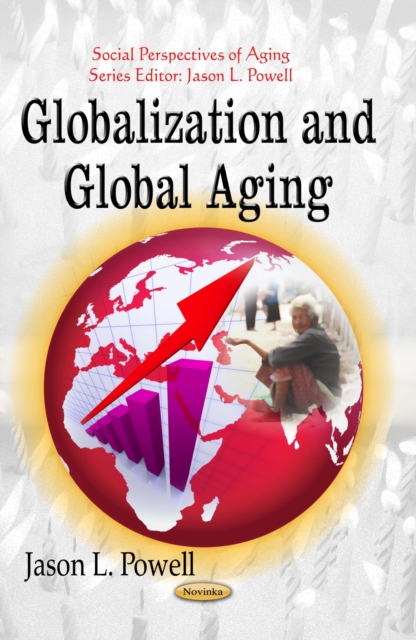 Globalization and Global Aging, PDF eBook