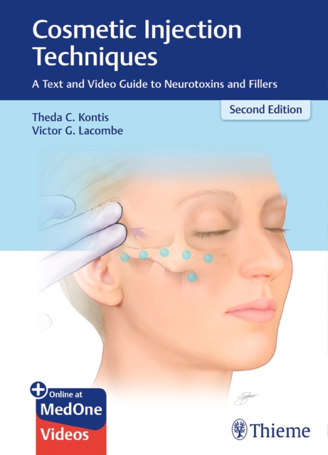 Cosmetic Injection Techniques : A Text and Video Guide to Neurotoxins and Fillers, Multiple-component retail product, part(s) enclose Book