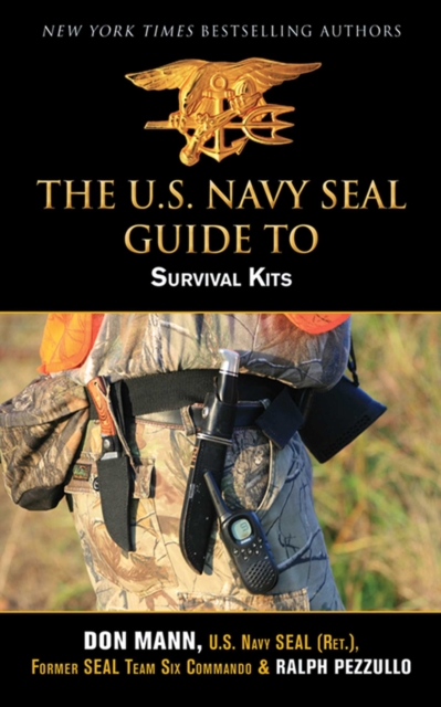 U.S. Navy SEAL Guide to Survival Kits, EPUB eBook