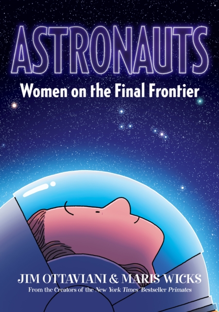 Astronauts : Women on the Final Frontier, Paperback / softback Book