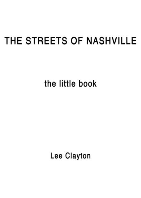 The Streets of Nashville : The Little Book, EPUB eBook