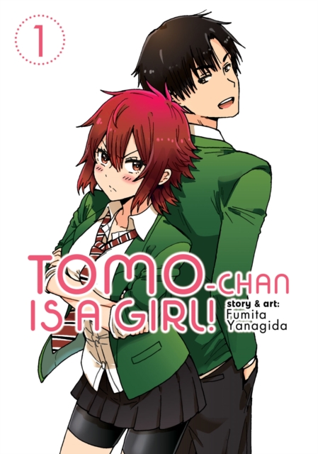 Tomo-chan is a Girl! Vol. 1, Paperback / softback Book