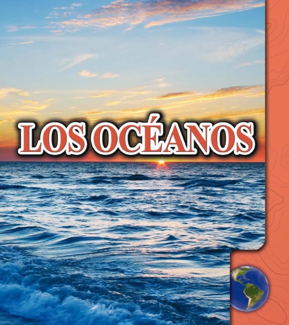 Los oceanos : Oceans, PDF eBook