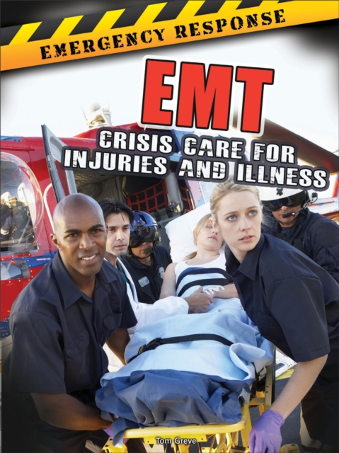 EMT : Crisis Care for Injuries and Illness, PDF eBook