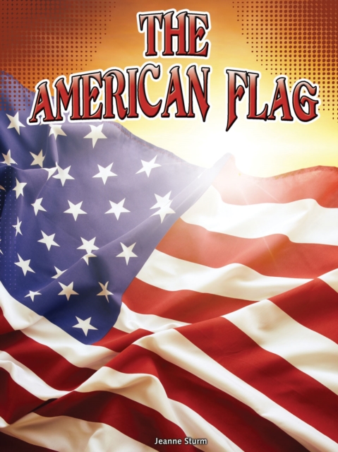 The American Flag, PDF eBook